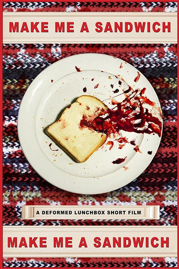 Poster de Curta Make Me a Sandwich (2019)