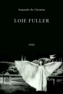 Loie Fuller - Poster / Capa / Cartaz - Oficial 1