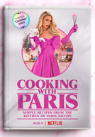 Cozinhando com Paris Hilton (1ª Temporada) (Cooking With Paris (Season 1))