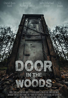 Door in the Woods (Lanetli Kapı: Paranormal Orman)
