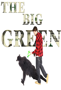 The Big Green - Poster / Capa / Cartaz - Oficial 1