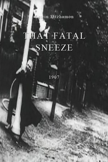  de Curta That Fatal Sneeze (1907)