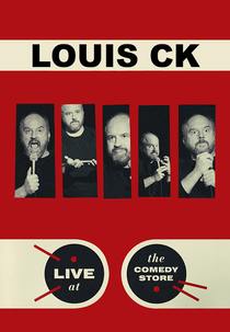 Louis CK: Live at The Comedy Store (Louis CK: Live at The Comedy Store)