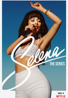Selena: A Série (Parte 1) (Selena: The Series (Part 1))