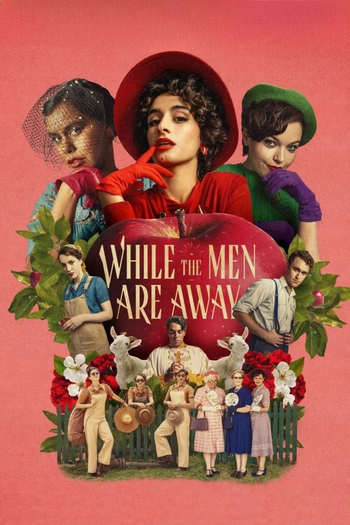 Poster de Franquia While the Men are Away (2023)