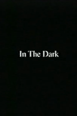 Richard Laymon's In The Dark (In The Dark)