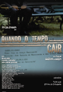 Quando o Tempo Cair (Quando o Tempo Cair)