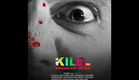 KILD TV: Official Trailer #1 (2015) - D.C Douglas, UHD 4K - 5.1