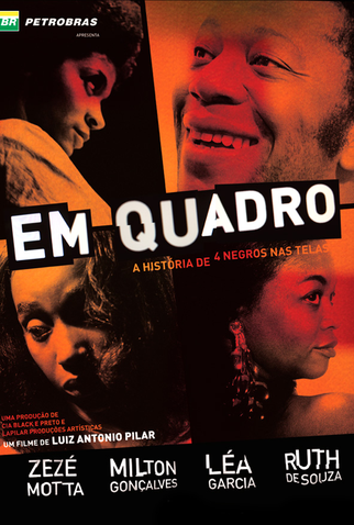 Poster 1 de Filme Em quadro - A história de 4 negros nas telas (None)