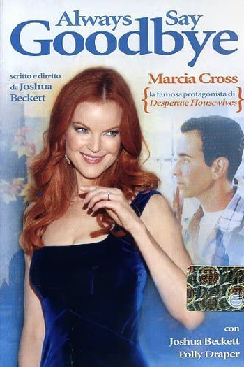  de Filme Always Say Goodbye (1997)