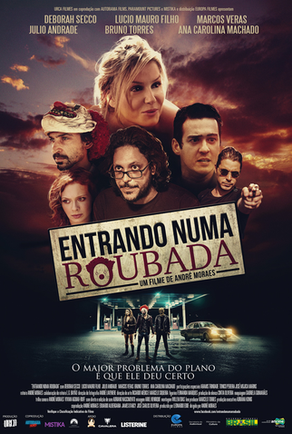 Poster 1 de Filme Entrando Numa Roubada (2015)