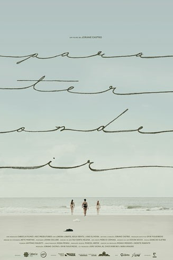 Poster de Filme Para ter onde ir (2016)