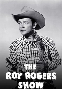 O Show Roy Rogers (The Roy Rogers Show)