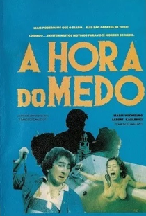 A Hora do Medo - Poster / Capa / Cartaz - Oficial 1