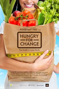 Hungry for Change - Poster / Capa / Cartaz - Oficial 1