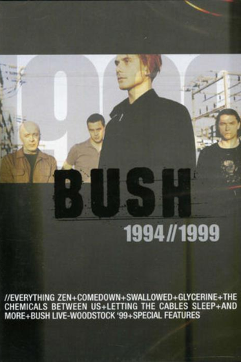 Poster de TV Bush - 1994/1999 (2002)