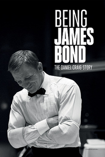 Being James Bond: The Daniel Craig Story - Poster / Capa / Cartaz - Oficial 1