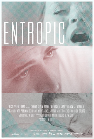 Poster 3 de Filme Entropic (2019)
