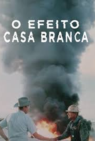Poster 1 de Filme O Efeito Casa Branca (2024)