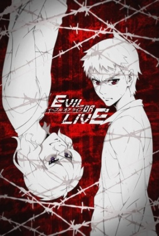 Poster 1 de Série Evil or Live (2017)