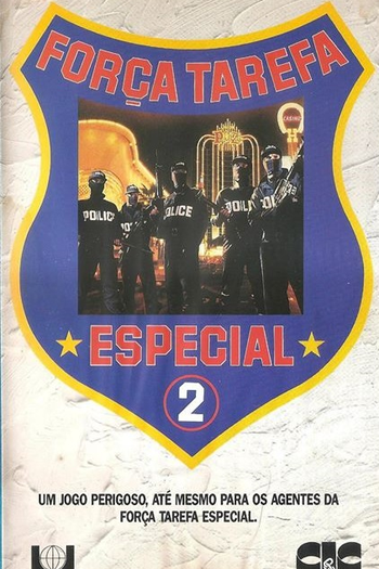 Poster de Filme Força Tarefa Especial 2 (1990)