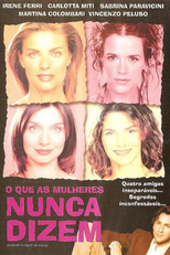O Que as Mulheres Nunca Dizem (Quello che le ragazze non dicono)
