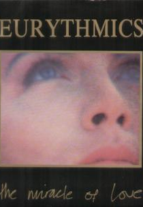 Eurythmics: The Miracle of Love (Eurythmics: The Miracle of Love)