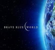 Brave Blue World: A Crise Hídrica