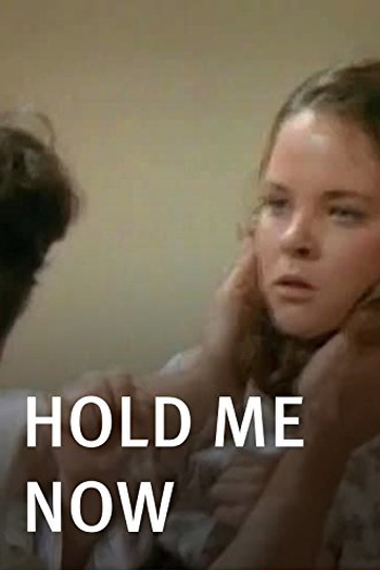 Poster de Curta Hold Me Now (2008)