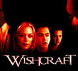 Wishcraft: Feitiço Macabro