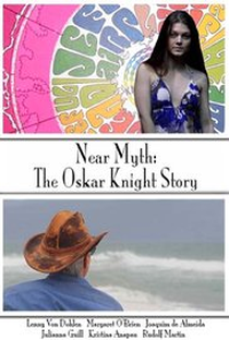 Near Myth: The Oskar Knight Story - Poster / Capa / Cartaz - Oficial 1