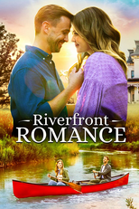 Riverfront Romance (Riverfront Romance)