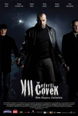 Poster 1 de Filme Cetvrti Covek (2007)