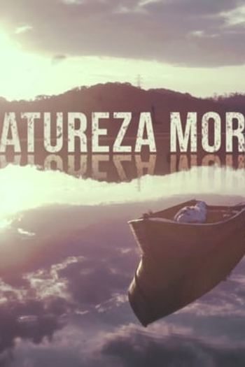 Poster de Série Natureza Morta (2018)