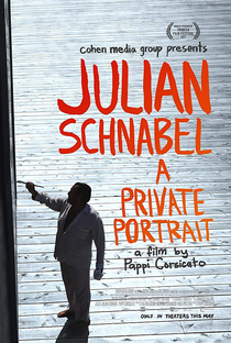 Julian Schnabel: Retrato do artista - Poster / Capa / Cartaz - Oficial 1
