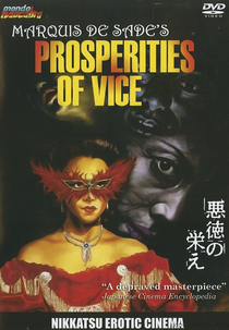 Marquis de Sade's Prosperities of Vice (Akutoku no sakae)