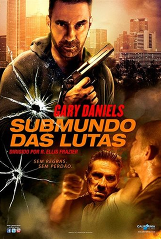 Poster 1 de Filme Submundo das Lutas (2015)