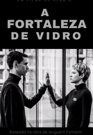 A Fortaleza de Vidro