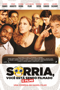 Sorria, Você Está Sendo Filmado - O Filme - Poster / Capa / Cartaz - Oficial 1