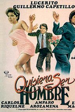 Quisiera ser hombre (Quisiera ser hombre)