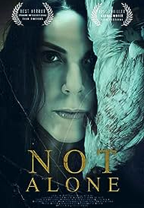 Not Alone (Not Alone)