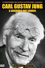 C.G. Jung - A Sabedoria dos Sonhos (C. G. Jung – The Wisdom of the Dream)