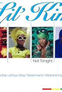Lil' Kim: Not Tonight - Poster / Capa / Cartaz - Oficial 1