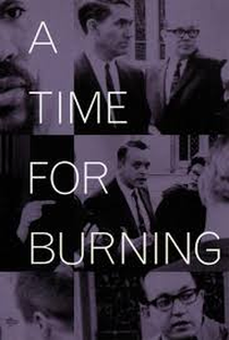 A Time for Burning - Poster / Capa / Cartaz - Oficial 3