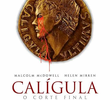 Calígula: O Corte Final
