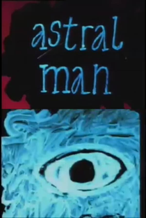 Astral Man - Poster / Capa / Cartaz - Oficial 1