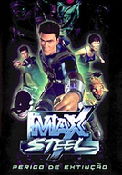 Max Steel - Perigo de Extinção