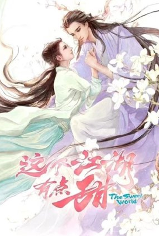 Poster 1 de Série The Sweet World (2021)
