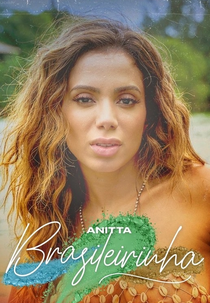 Anitta: Brasileirinha (Anitta: Brasileirinha)