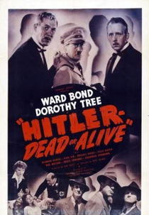 Hitler--Dead or Alive (Hitler--Dead or Alive)